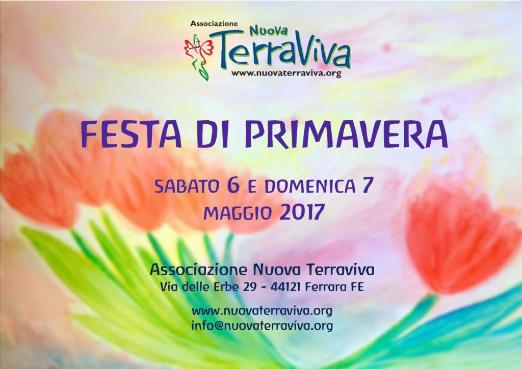 Festa di Primavera @ Associazione Nuova Terraviva | Ferrara | Emilia-Romagna | Italia